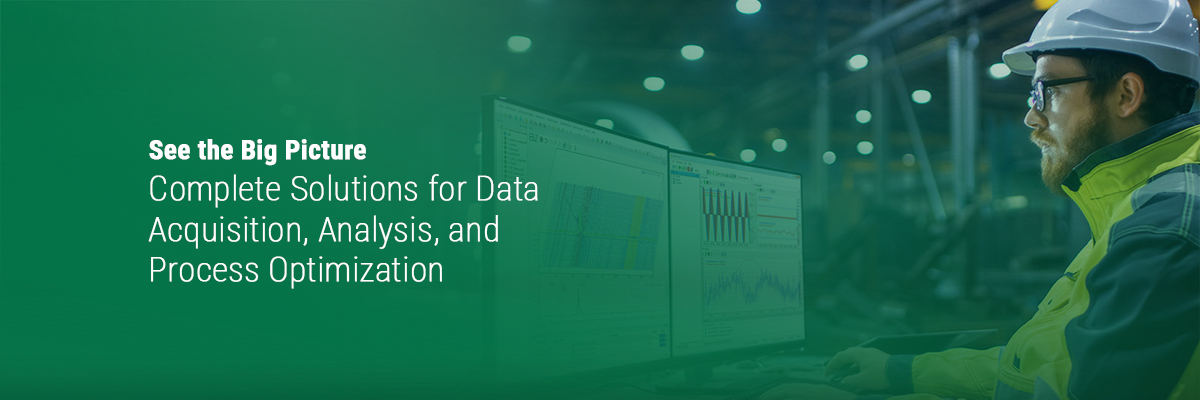 Complete Solutions for Data Acquisition, Analysis and Process Optimization